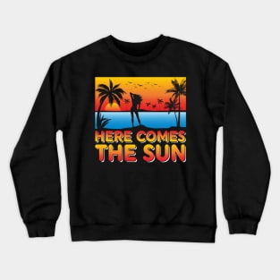 Here comes the sun Crewneck Sweatshirt